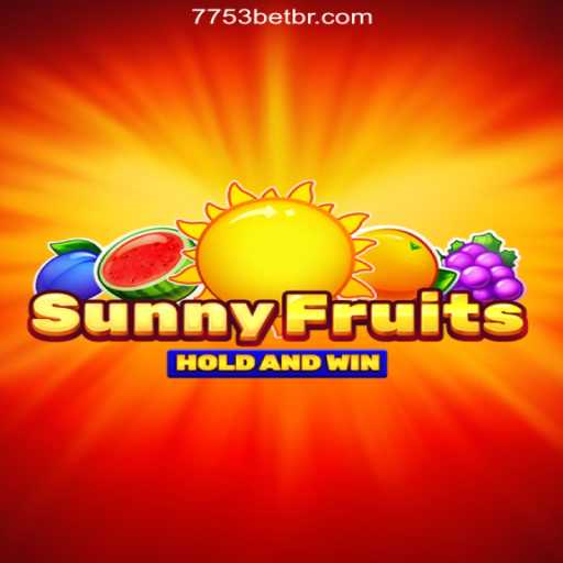 Discover SunnyFruits: A Vibrant Adventure on 7753bet.com Platform - Online Slots Brasil #1